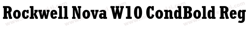 Rockwell Nova W10 CondBold Regular字体转换